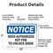 Signmission Need Authorized Key Fob To Unlock Door OSHA Notice Sign, Aluminum, 10in W x 7in L, 2PK OS-2PACK-NS-A-710-L-15966 - alternate 8